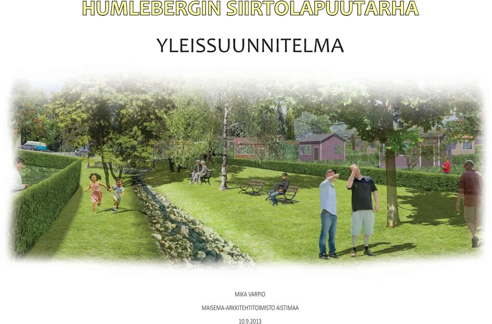 YLEISSUUNNITELMA MIKA