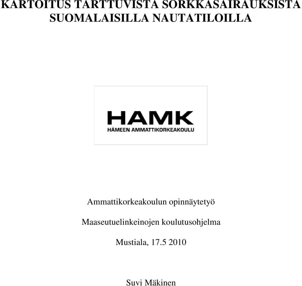 Ammattikorkeakoulun opinnäytetyö