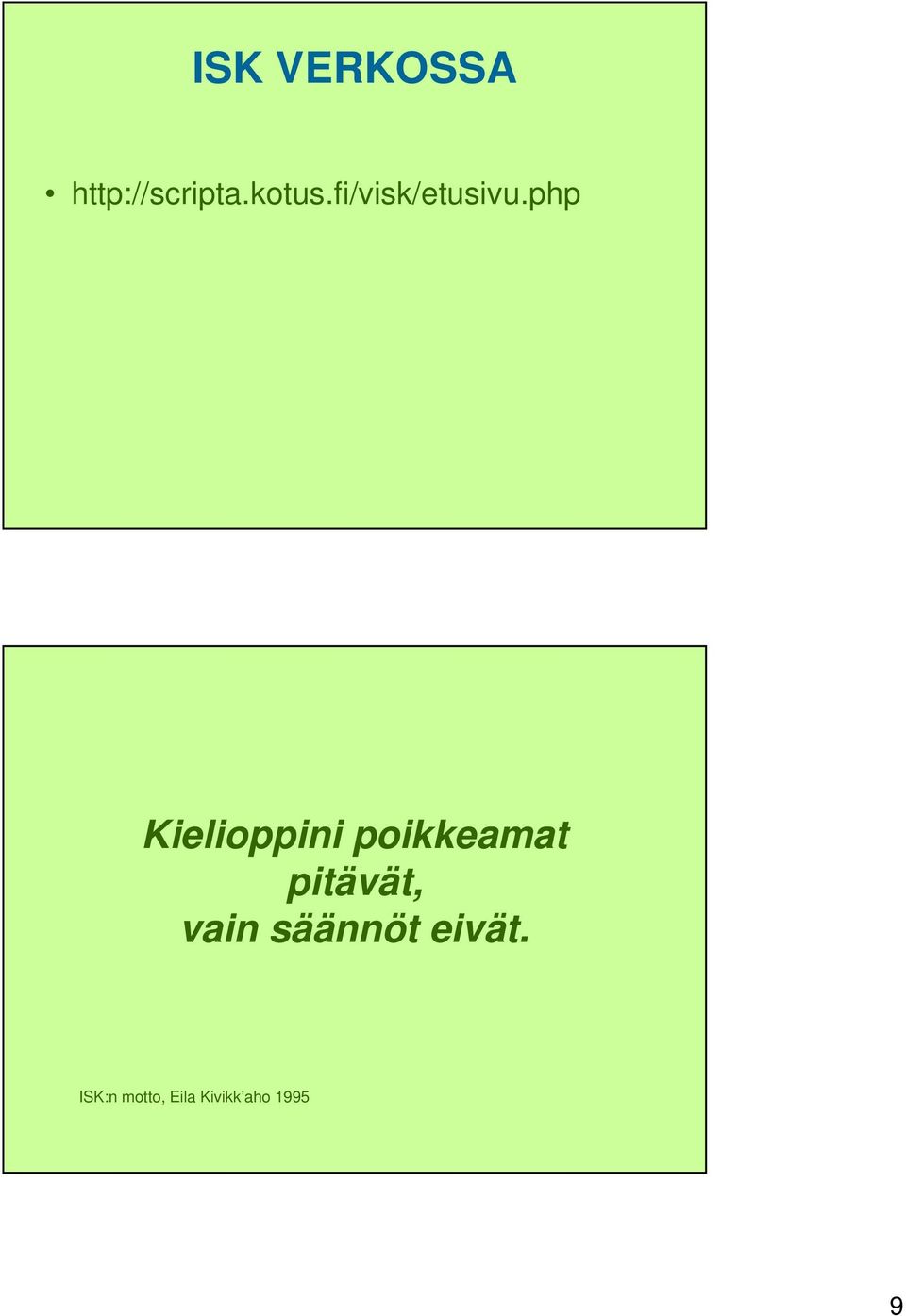 php Kielioppini poikkeamat pitävät,