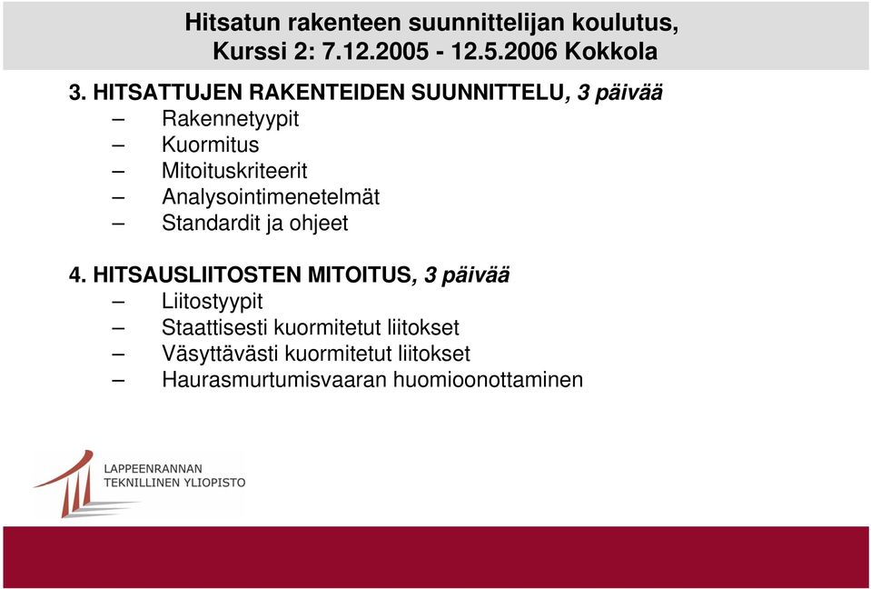 Analysointimenetelmät Standardit ja ohjeet 4.