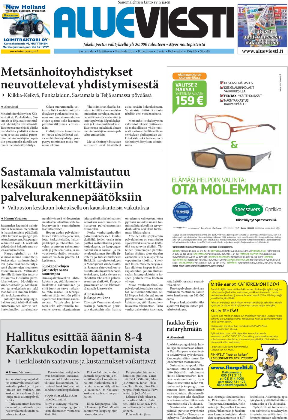 fi Metsänhoitoyhdistykset neuvottelevat yhdistymisestä Kiikka-Keikyä, Punkalaidun, Sastamala ja Teljä samassa pöydässä Alueviesti Metsänhoitoyhdistykset Kiikka-Keikyä, Punkalaidun, Sastamala ja Teljä