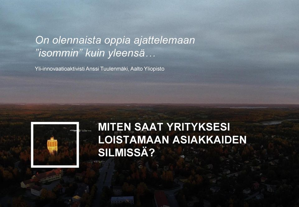 Anssi Tuulenmäki, Aalto Yliopisto MITEN