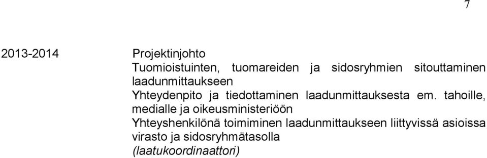 laadunmittauksesta em.