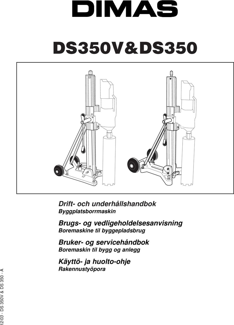 vedligeholdelsesanvisning Boremaskine til byggepladsbrug