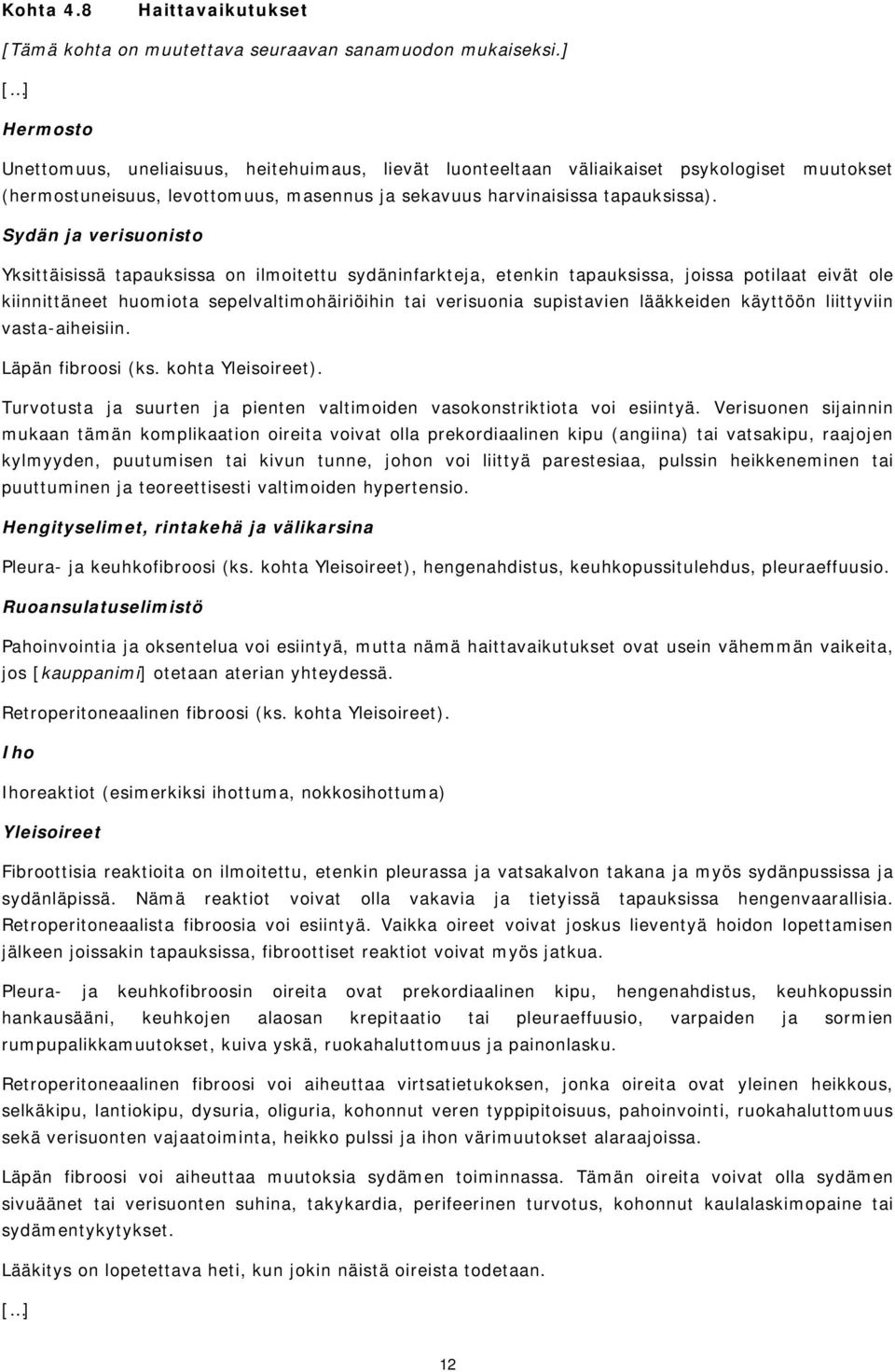 tapauksissa).