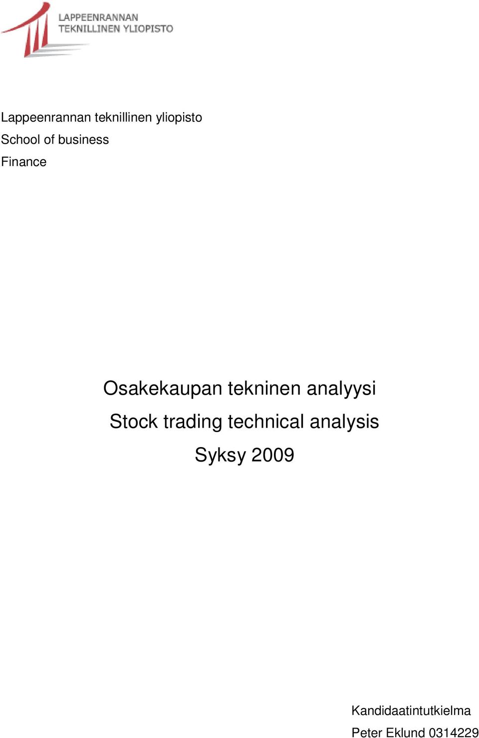 analyysi Stock trading technical analysis