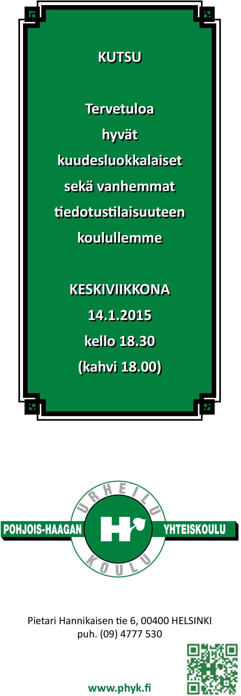 KESKIVIIKKONA 14.1.2015 kello 18.30 (kahvi 18.