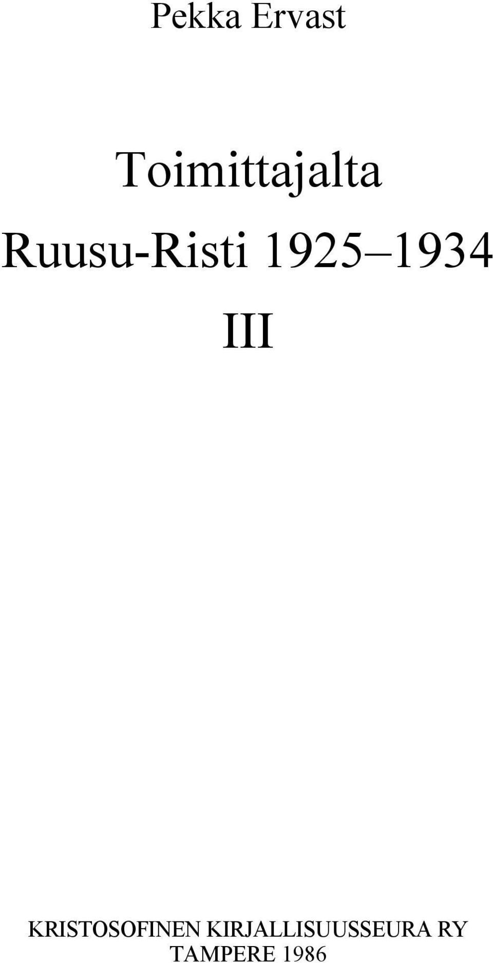 Ruusu-Risti 1925 1934