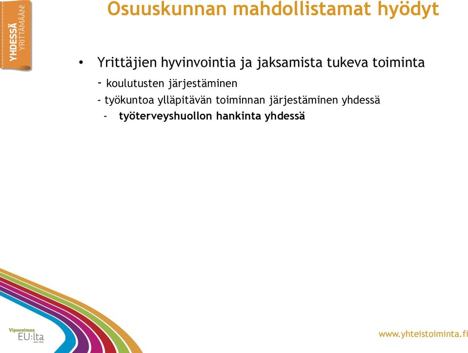 koulutusten järjestäminen - työkuntoa ylläpitävän