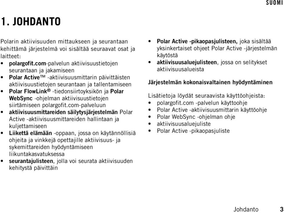 WebSync -ohjelman aktiivisuustietojen siirtämiseen polargofit.