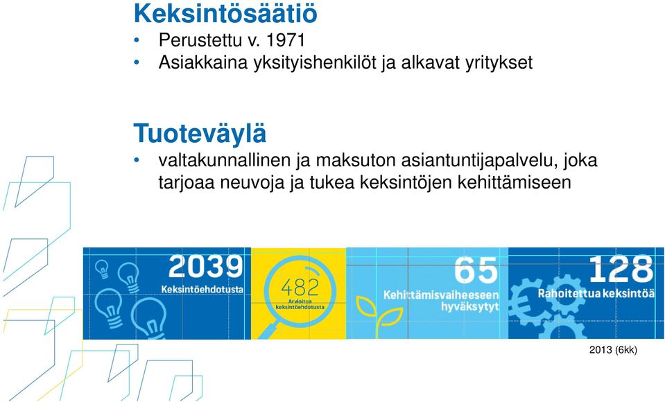 yritykset Tuoteväylä valtakunnallinen ja maksuton