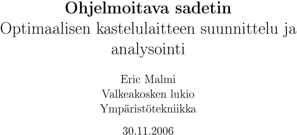 analysointi Eric Malmi
