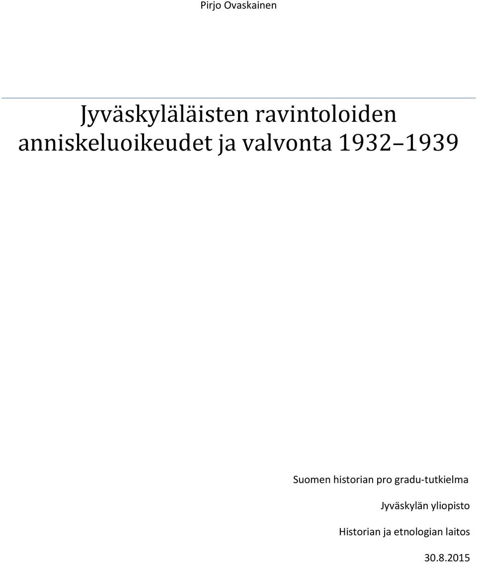 1932 1939 Suomen historian pro gradu-tutkielma