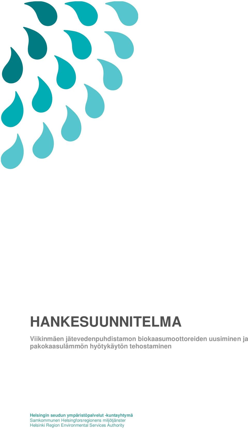 tehostaminen Helsingin seudun ympäristöpalvelut -kuntayhtymä
