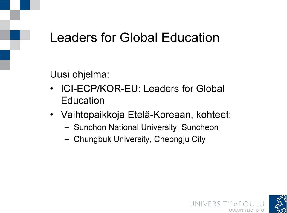 Vaihtopaikkoja Etelä-Koreaan, kohteet: Sunchon