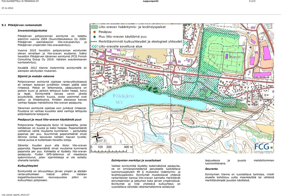 Pitkäjärven ympäristön liito-oravaselvitys).