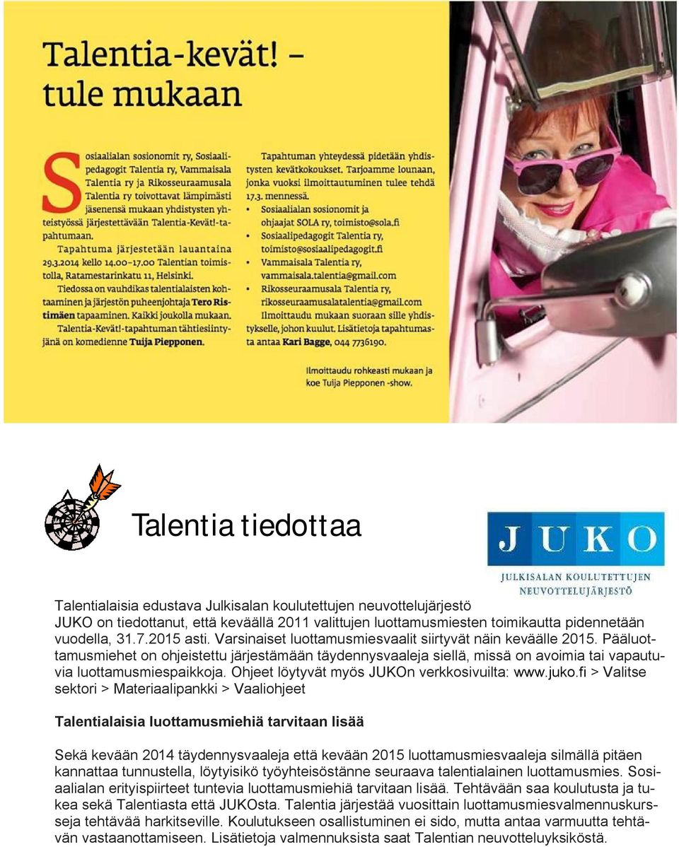 Ohjeet löytyvät myös JUKOn verkkosivuilta: www.juko.