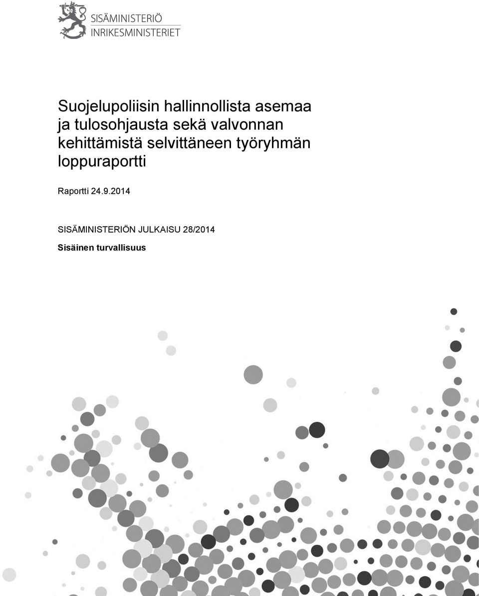 selvittäneen työryhmän Raportti 24.9.