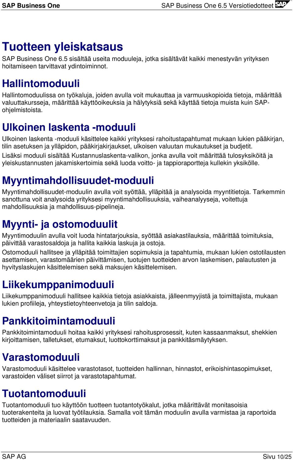 muista kuin SAPohjelmistoista.