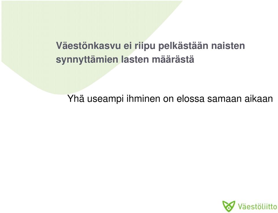 synnyttämien lasten määrästä