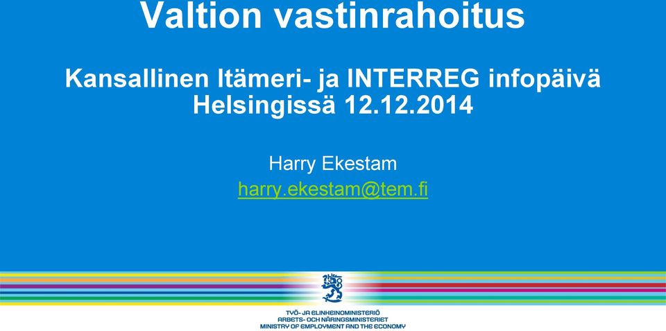 INTERREG infopäivä Helsingissä