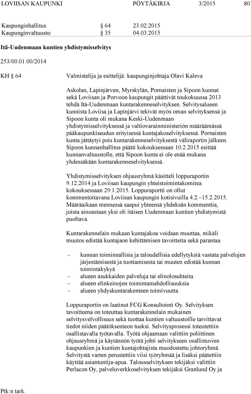 Kaupunginvaltuusto 35 04.03.2015