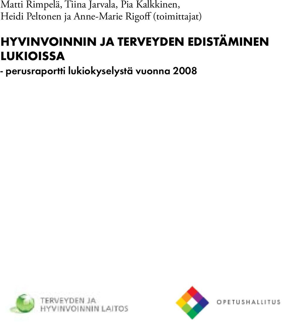 (toimittajat) Hyvinvoinnin ja terveyden