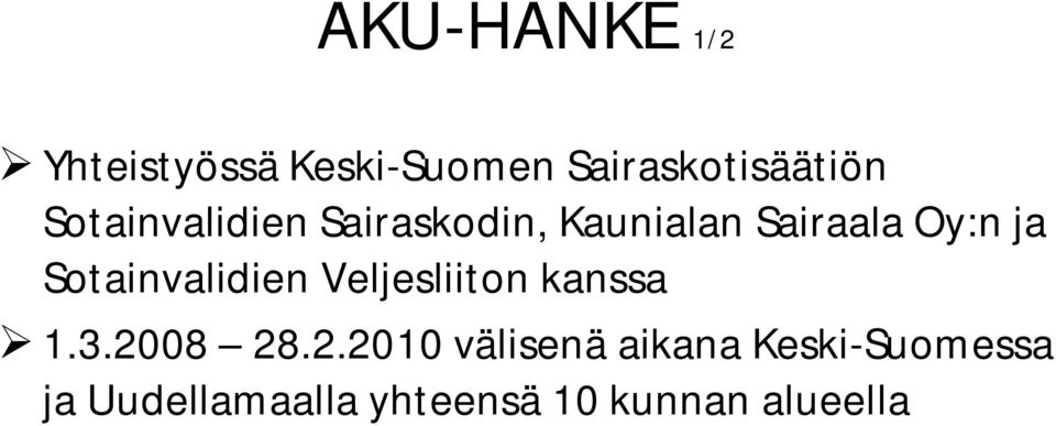 Sotainvalidien Veljesliiton kanssa 1.3.20