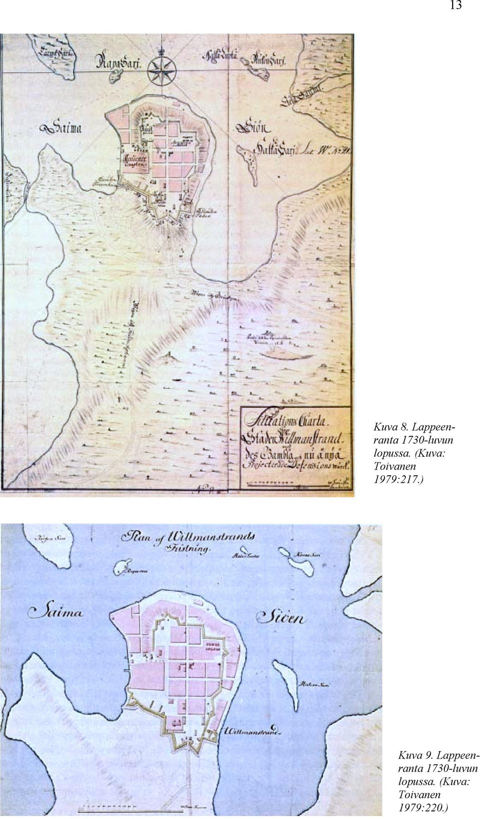 (Kuva: Toivanen 1979:217.) Kuva 9.