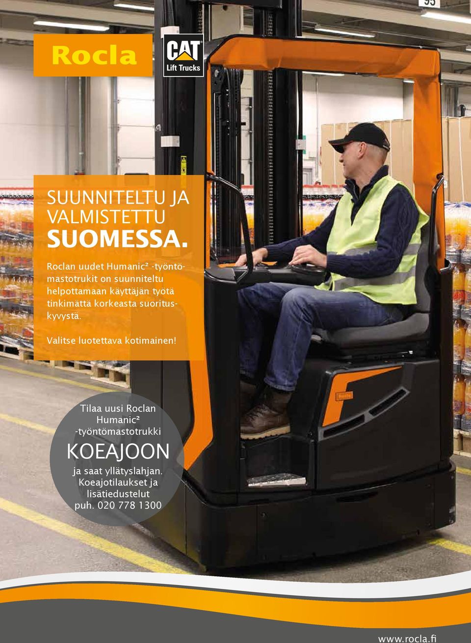 tinkimättä korkeasta suorituskyvystä. Valitse luotettava kotimainen!