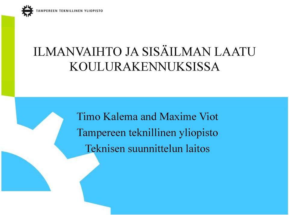 Maxime Viot Tampereen teknillinen