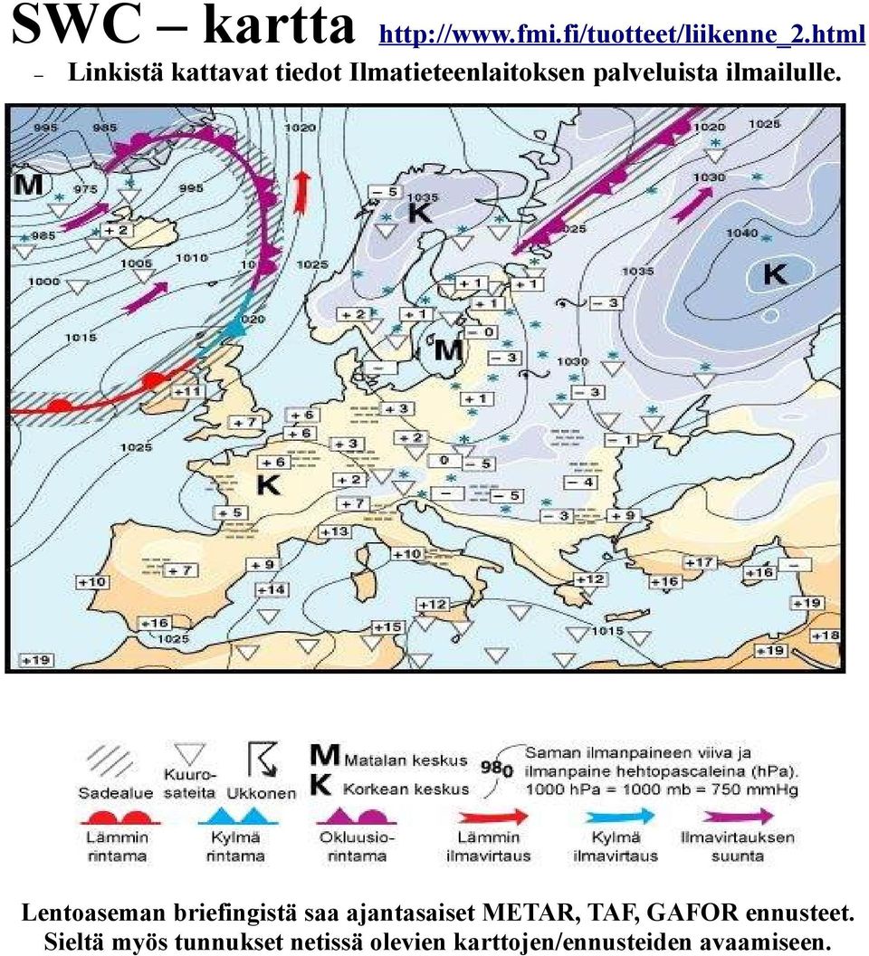 ilmailulle.