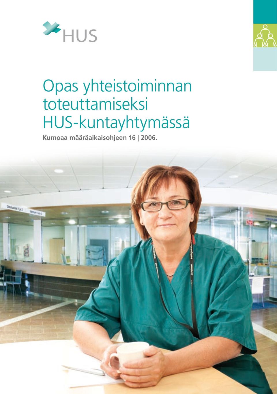 HUS-kuntayhtymässä