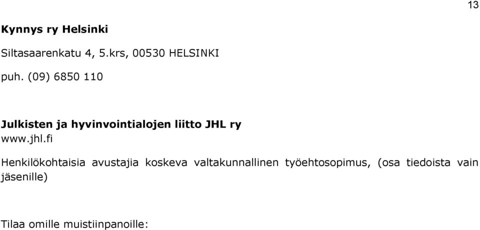 fi Henkilökohtaisia avustajia koskeva valtakunnallinen