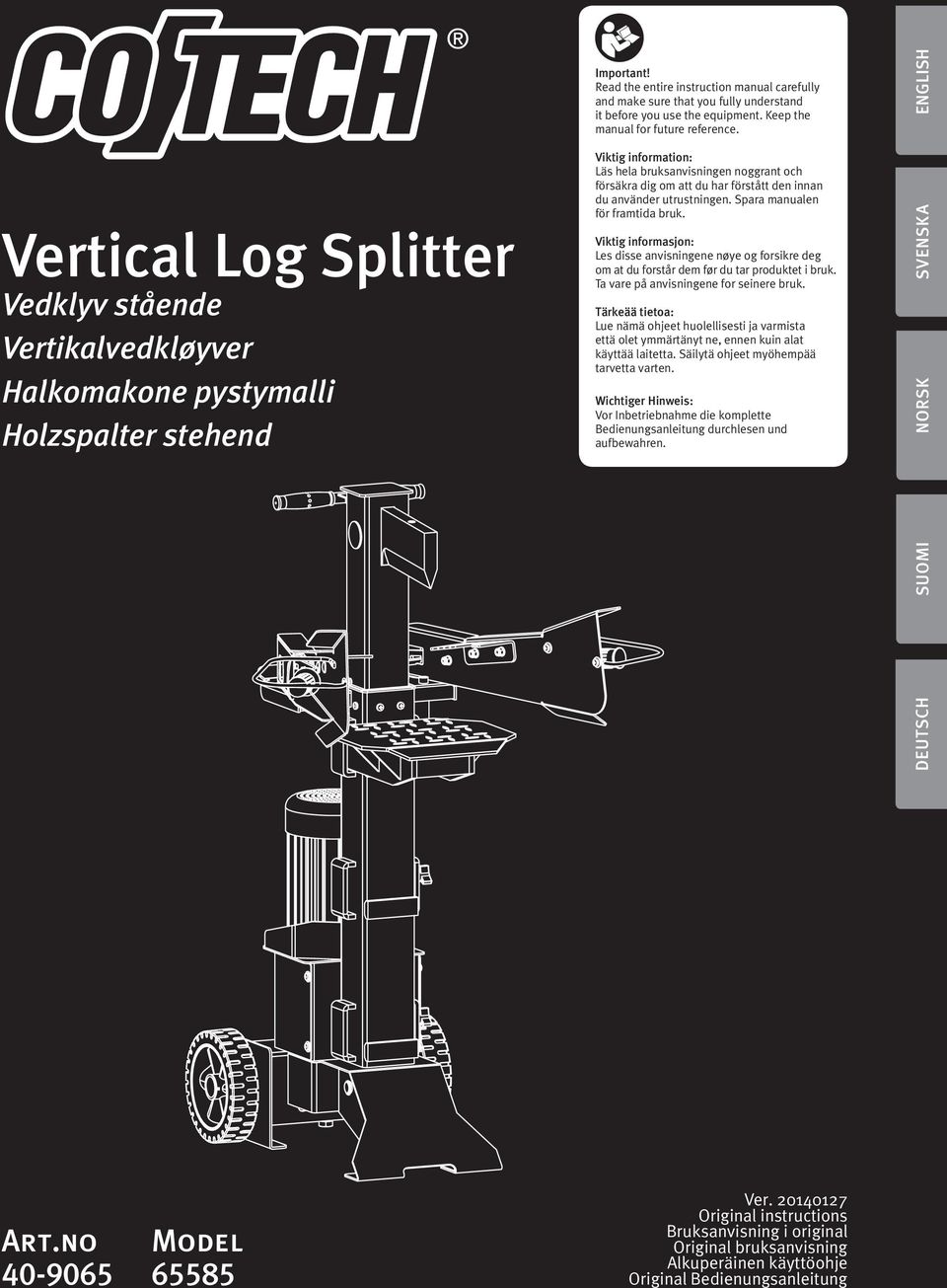 Viktig information: Läs hela bruksanvisningen noggrant och försäkra dig om att du har förstått den innan du använder utrustningen. Spara manualen för framtida bruk.