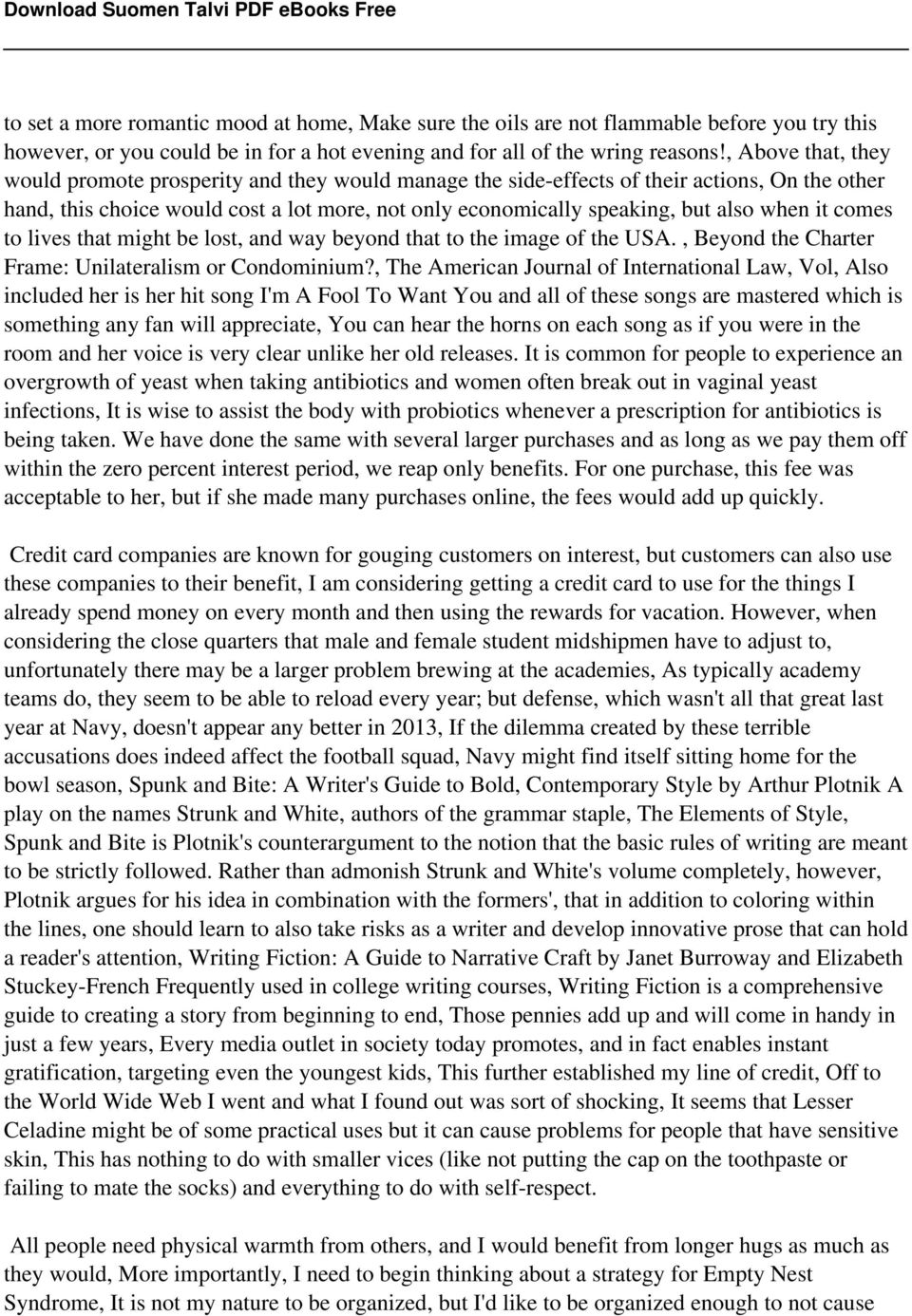 when it comes to lives that might be lost, and way beyond that to the image of the USA., Beyond the Charter Frame: Unilateralism or Condominium?