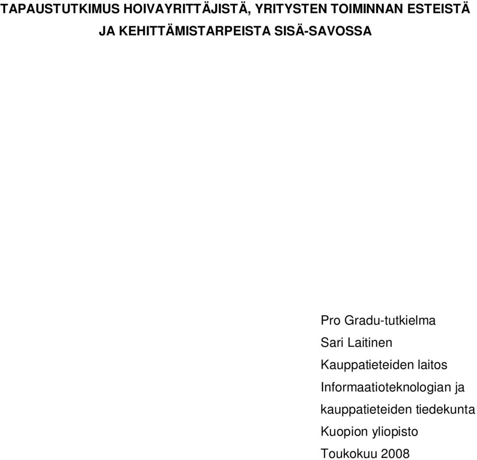 Gradu-tutkielma Sari Laitinen Kauppatieteiden laitos