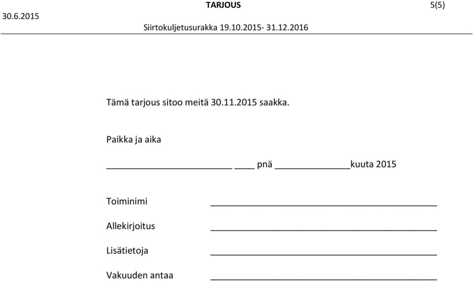 Paikka ja aika pnä kuuta 2015
