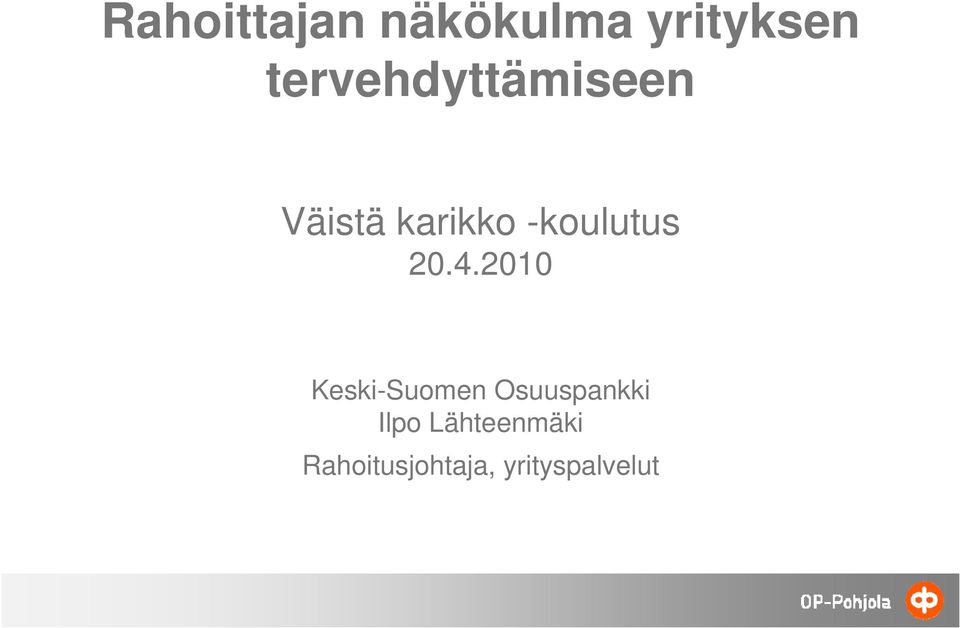 -koulutus 20.4.