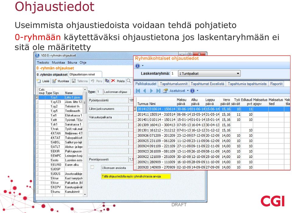 pohjatieto 0-ryhmään käytettäväksi