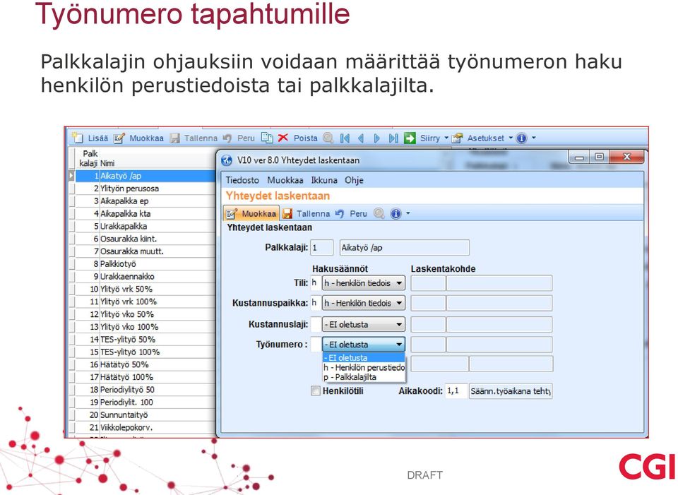 määrittää työnumeron haku