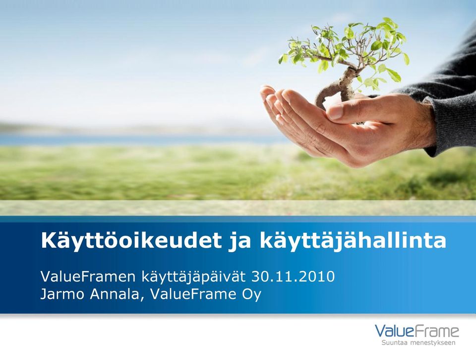 ValueFramen