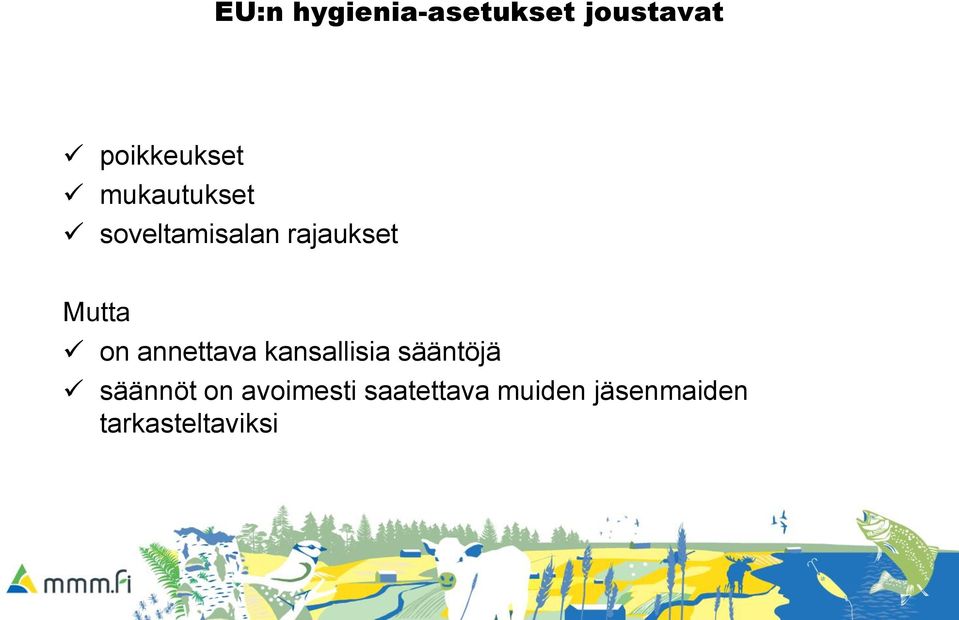 annettava kansallisia sääntöjä säännöt on