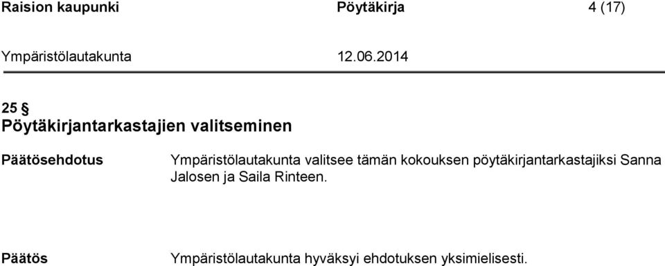 Ympäristölautakunta valitsee tämän