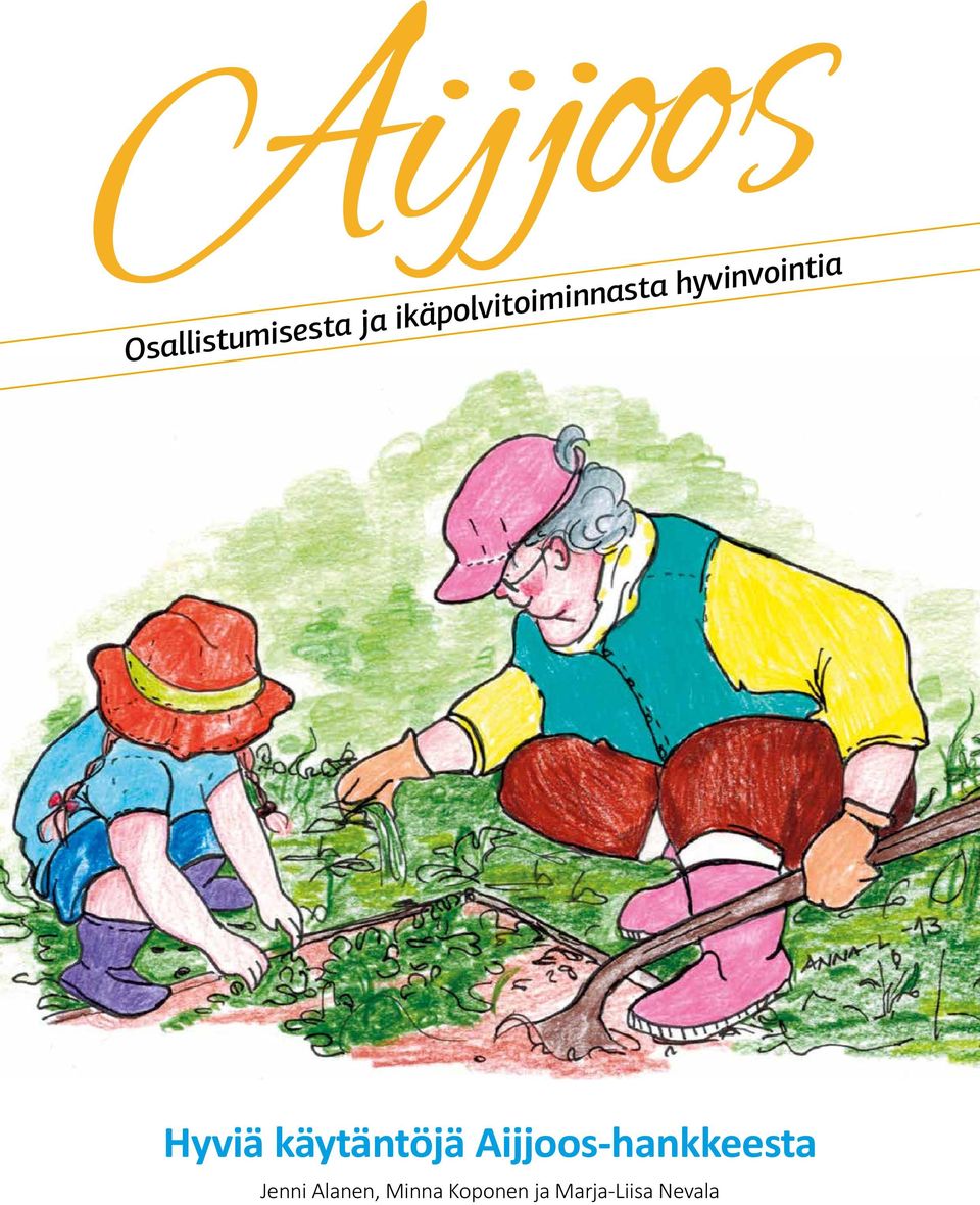 Hyviä käytäntöjä