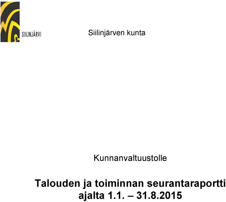 Talouden ja toiminnan