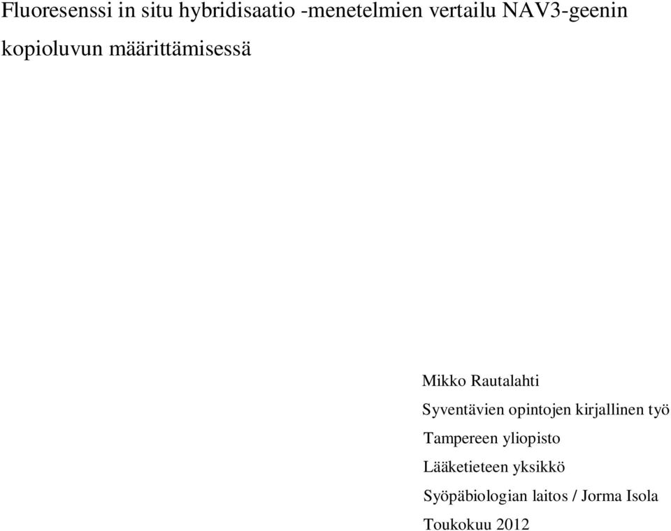 Syventävien opintojen kirjallinen työ Tampereen yliopisto