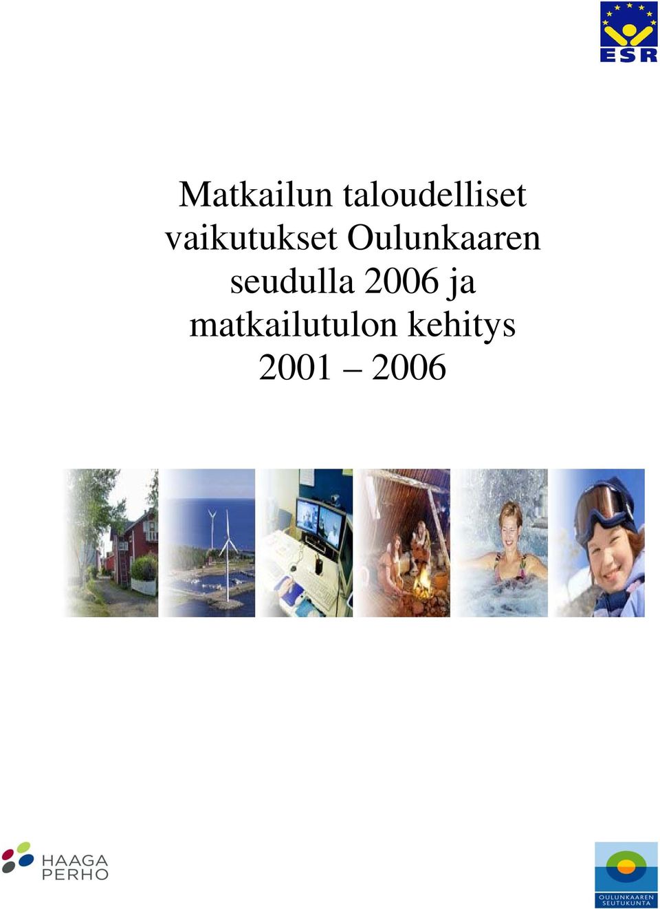 seudulla 2006 ja