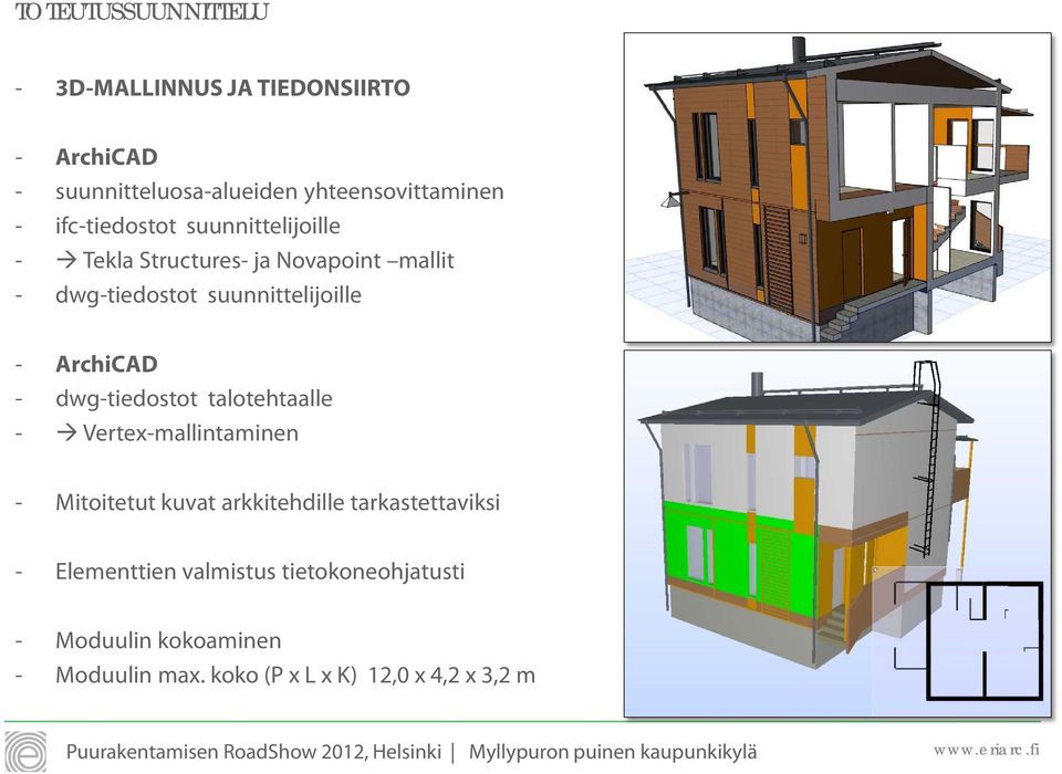 ArchiCAD - dwg-tiedostot talotehtaalle - Vertex-mallintaminen - Mitoitetut kuvat arkkitehdille tarkastettaviksi