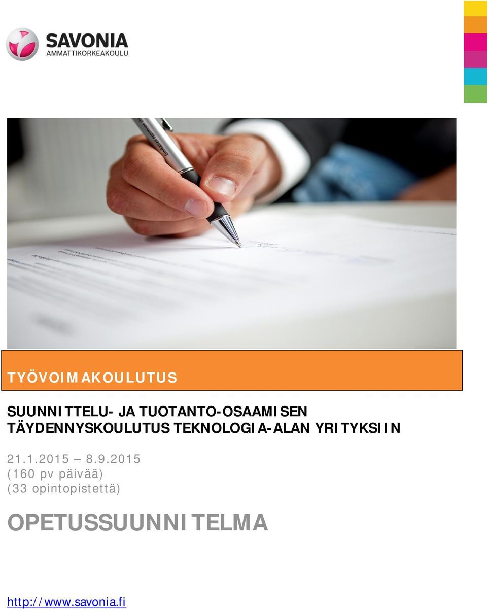 TEKNOLOGIA-ALAN YRITYKSIIN 21.1.2015 8.9.